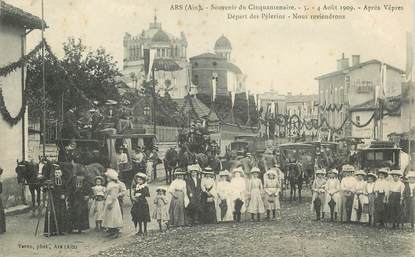 CPA FRANCE 01 "Ars, souvenir du cinquantenaire, 1909, le départ des pèlerins"