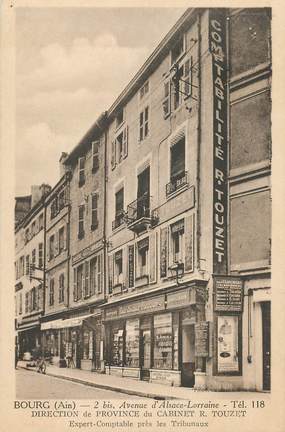 CPA FRANCE 01 "Bourg en Bresse, avenue d'Alsace Lorraine, Expert comptable Cabinet R. TOUZET"