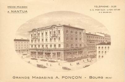 / CPA FRANCE 01 "Grand Magasins A. Ponçon, Bourg"
