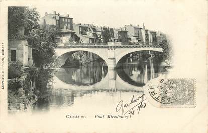 CPA FRANCE 81 "Castres, pont Miredames"