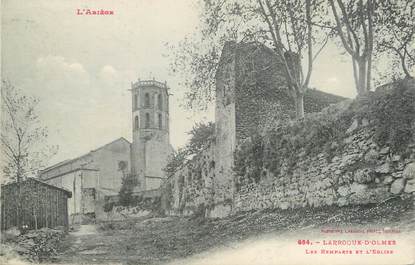 / CPA FRANCE 09 "Laroque d'Olmes, les remparts et l'église"