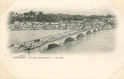 CPA FRANCE 64 "Bayonne, le Pont Saint Esprit"