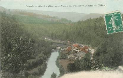 / CPA FRANCE 25 "Cours Saint Maurice, vallée de Dessoubre, moulin du milieu"