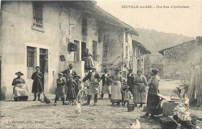 CPA FRANCE 01 "Neuville sur Ain, une rue d'Arthurieux"