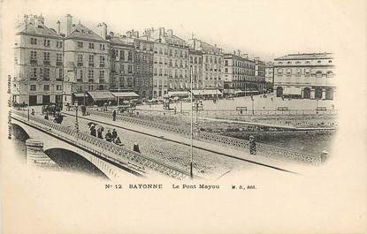 CPA FRANCE 64 "Bayonne, le Pont Mayou"