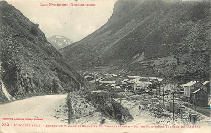 / CPA FRANCE 09 "L'Hospitalet, entrée du village et chantier du transpyrénéen"