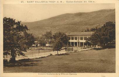 / CPA FRANCE 06 "Saint Vallier de Thiey, station estivale, colonie scolaire de la ville de Cannes"