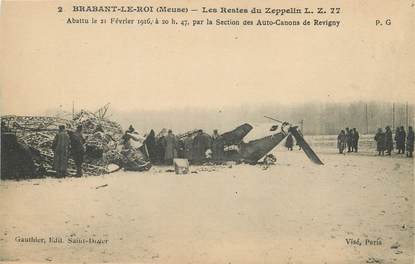 / CPA FRANCE 55 "Brabant le Roi, les reste du Zeppelin "