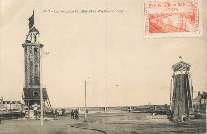 / CPA FRANCE 44 "Exposition de Nantes 1904, nr 7, la tour du Bouffay et Water Toboggan" / VIGNETTE