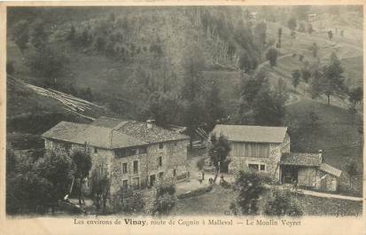 CPA FRANCE 38 "Les Environs de Vinay, route de Cognin à Malleval, le Moulin Veyret"