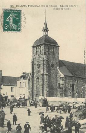 / CPA FRANCE 35 "Le Grand Fougeray, l'église et la place un jour de marché"