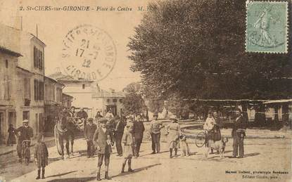 / CPA FRANCE 33 "Saint Ciers sur Gironde, place du centre"