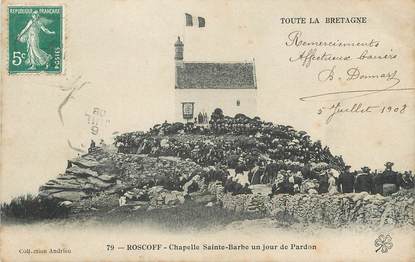 / CPA FRANCE 29 "Roscoff, chapelle Sainte Barbe un jour de pardon"