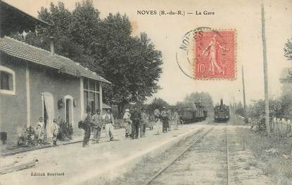 CPA FRANCE 13 "Noves, la gare" / TRAIN