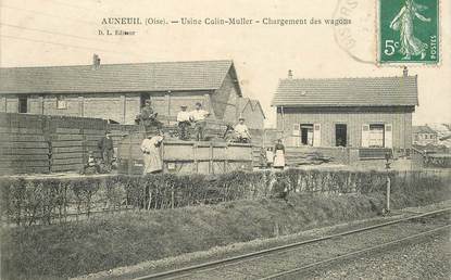 CPA FRANCE 60 "Auneuil, Usine Colin Muller, Chargement des wagons"