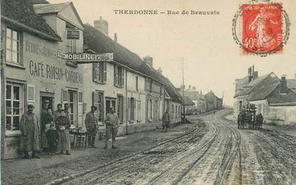 CPA FRANCE 60 "Therdonne, Rue de Beauvais, Café Roisin Cordeau"