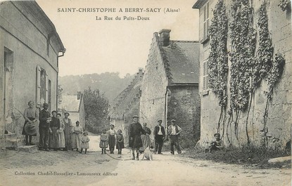 / CPA FRANCE 02 "Saint Christophe a Berry Sacy, la rue du Puits doux, la rue du puits doux"