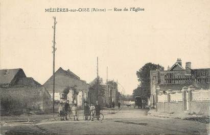 / CPA FRANCE 02 "Mézières sur Oise, rue de l'église"