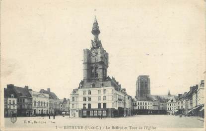 / CPA FRANCE 62 "Béthune, le beffroi et tour de l'église"