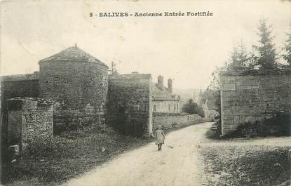 / CPA FRANCE 21 "Salives, ancienne entrée fortifiée"