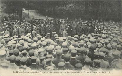 / CPA FRANCE 08 "Charleville Mézière, occupation allemande 1914-1918, le Komprinz harangant les Boys Scouts" / MILITAIRE