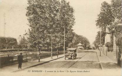 / CPA FRANCE 18 "Bourges, l'avenue de la gare"