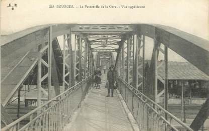 / CPA FRANCE 18 "Bourges, la passerelles de la gare"