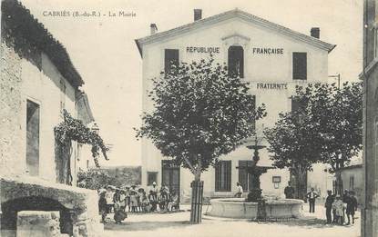 / CPA FRANCE 13 "Cabriès, la mairie"