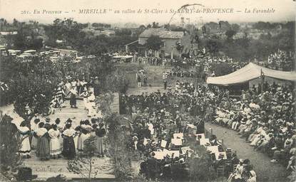 CPA FRANCE 13 "Saint Rémy de Provence, Mireille au vallon de Saint Clerc, la Farandole"