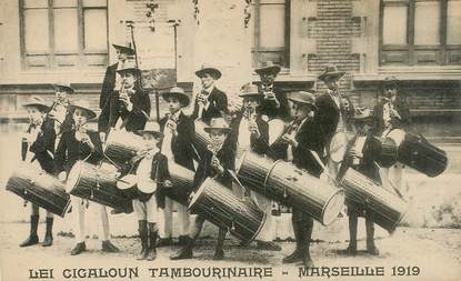 CPA FRANCE 13 "Marseille, 1919, Tambourinaires"
