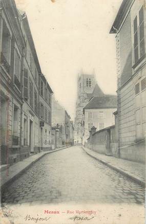 / CPA FRANCE 77 "Meaux, rue Martimprey"