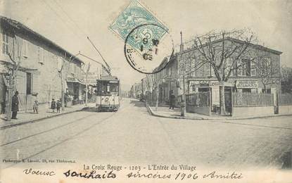 CPA FRANCE 13 "La Croix Rouge, entrée du village" /   BANLIEUE DE MARSEILLE 