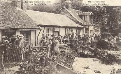 CPA FRANCE  76 "Elbeuf, rue du Thuit Anger, ravages causés  par l'orage de 1908"