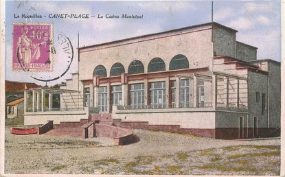 / CPA FRANCE 66 "Canet Plage, la casino municipal"