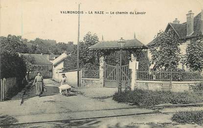 / CPA FRANCE 95 "Valmondois, La Naze, le chemin du lavoir"