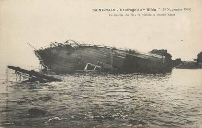 / CPA FRANCE 35 "Saint Malo, Naufrage du  Hilda"