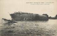 35 Ille Et Vilaine / CPA FRANCE 35 "Saint Malo, Naufrage du  Hilda"