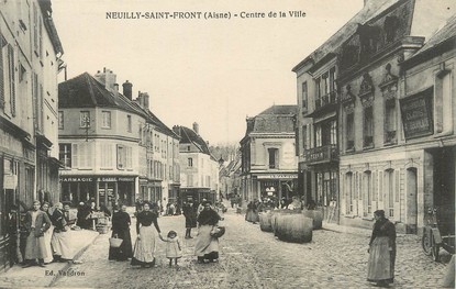 / CPA FRANCE 02 "Neuilly Saint Front, centre de la ville"