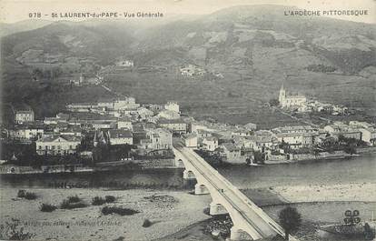 / CPA FRANCE 07 "Saint Laurent du Pape, vue générale"