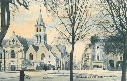 CPA FRANCE 53 "Laval, cathédrale et Porte Beucheresse"