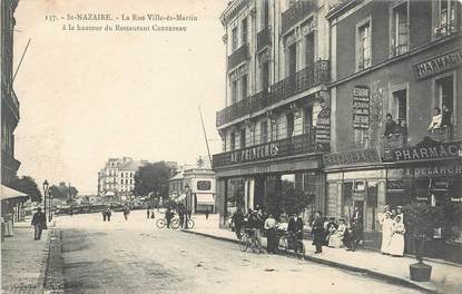 / CPA FRANCE 44 "Saint Nazaire, la rue Ville ès Martin"