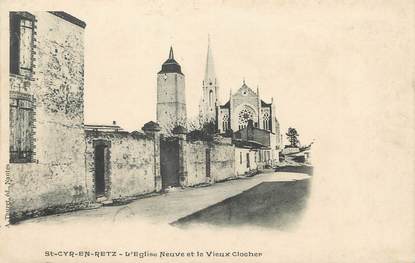 / CPA FRANCE 44 "Saint Cyr en Retz, l'église neuve et le vieux clocher"