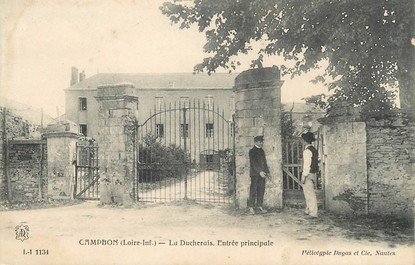 / CPA FRANCE 44 "Campbon, la Ducherais, entrée principale"