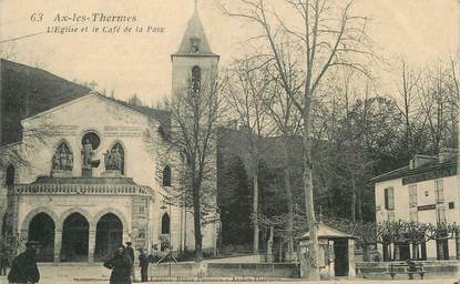 / CPA FRANCE 09 "Ax Les Thermes, l'église et le café de la paix"