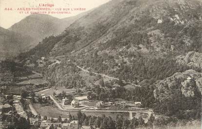 / CPA FRANCE 09 "Ax Les Thermes, vue sur l'ariège et la quartier d'En Castell"