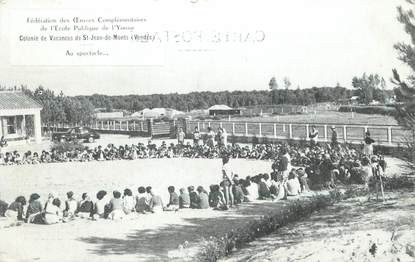 / CPA FRANCE 85 "Colonie de vacances de Saint Jean de Monts, au spectacle"