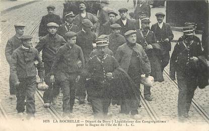 CPA FRANCE 17 "La Rochelle, départ de Duez pour le bagne de l'Ile de Ré"