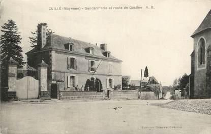 / CPA FRANCE 53 "Cuillé, gendarmerie et route de Gastine"