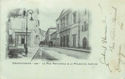 / CPA FRANCE 83 "Draguignan, la rue Nationale et le palais de justice"