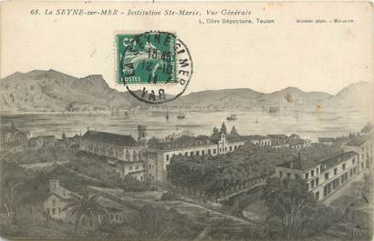 / CPA FRANCE 83 "La Seyne sur Mer, institution Sainte Marie"